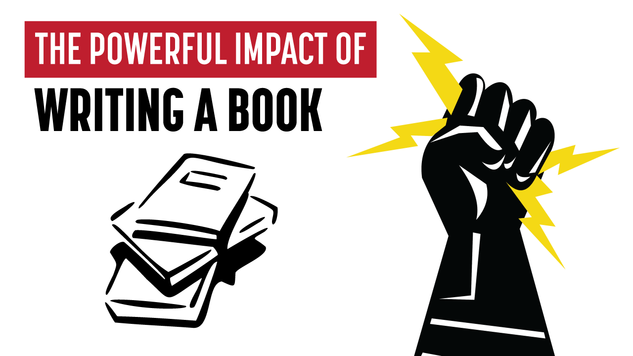 Impact of Writing A Book